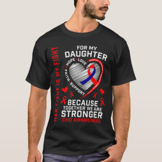 Haar vechtdochter CHD Awareness Heart Disease Gra T-shirt