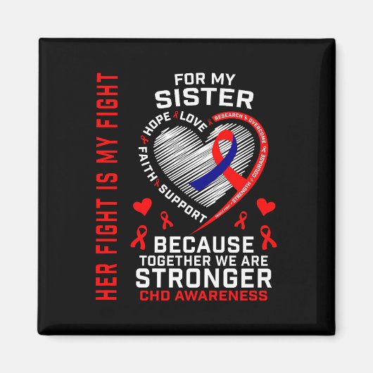 Haar vechtzuster CHD Awareness Heart Disease Graph Magneet (Voorkant)