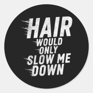 Haar zou alleen maar een kale humor vertragen Vint Ronde Sticker