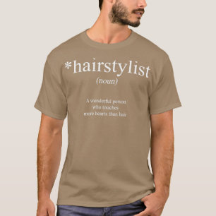 haarstylist 19 t-shirt