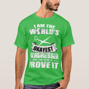 Haarstylist Hair Salon Scissors Hairdresser T-shirt