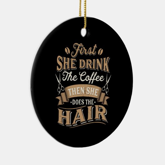Haarstylist Hairdresser Gift Keramisch Ornament (Rechts)