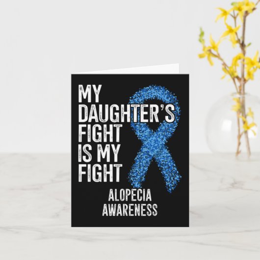 Haarverlies Mijn Dochter's Strijd Is Mijn Strijd A Kaart (Gele Bloem)