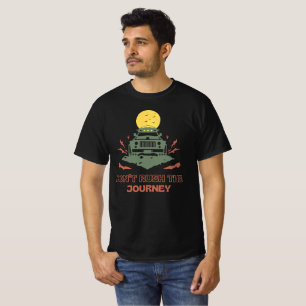 Haast de reis niet t-shirt