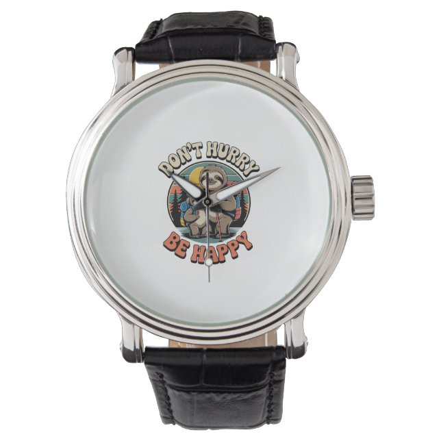 Haast je niet, wees een gelukkig sloth-wandelteam horloge (Voorkant)
