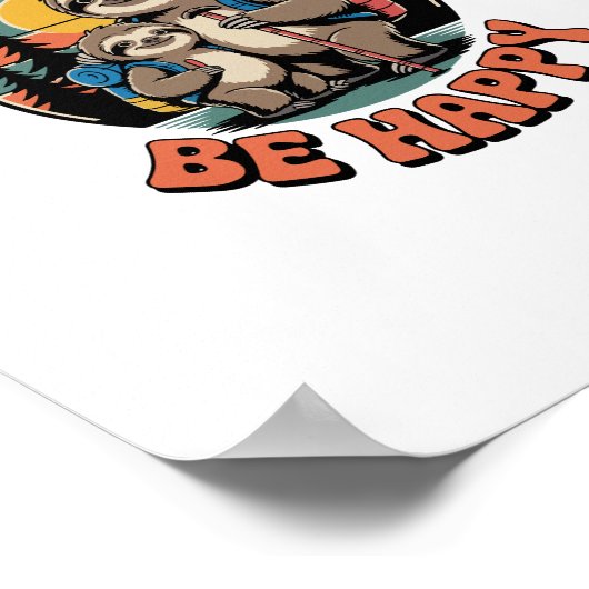 Haast je niet, wees een gelukkig sloth-wandelteam poster (Hoek)