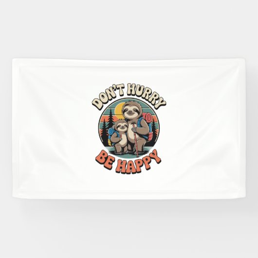 Haast je niet, wees een gelukkig sloth-wandelteam spandoek (Horizontaal)