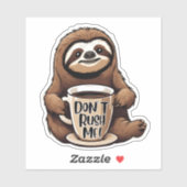 Haast me niet Schattigee luiaard met Coffee Waterp Sticker (Vel)