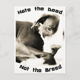 haat de daad niet het ras pitbull briefkaart