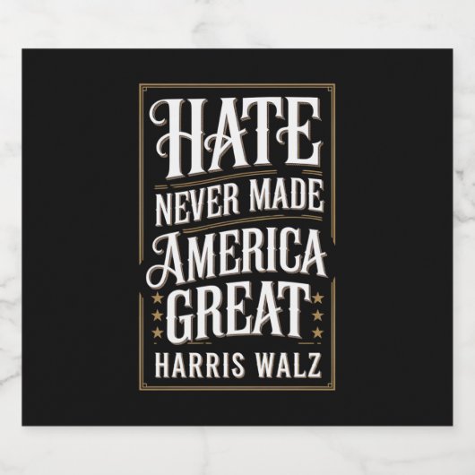 Haat heeft Amerika nooit groot gemaakt Kamala Harr Bier Etiket (Enkel label)