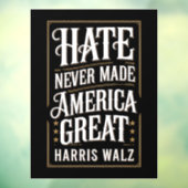 Haat heeft Amerika nooit groot gemaakt Kamala Harr Raamsticker (Vel 3)