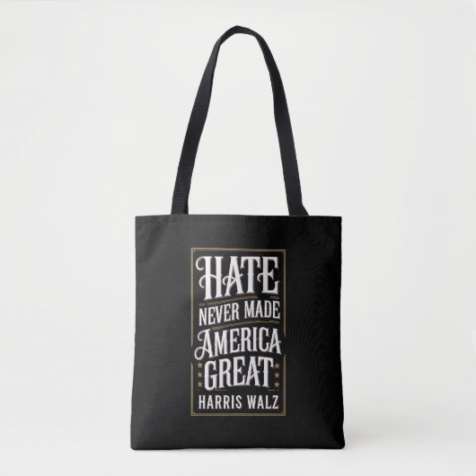 Haat heeft Amerika nooit groot gemaakt Kamala Harr Tote Bag (Voorkant)