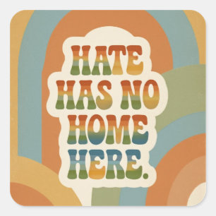 Haat heeft hier geen thuis Retro Regenboog Vierkante Sticker
