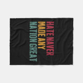Haat heeft nooit een natie groot gemaakt, anti-Tru Fleece Deken (Voorkant (Horizontaal))