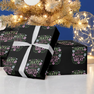 Haat heeft nooit een natie groot gemaakt bloemrijk cadeaupapier