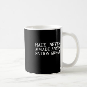 Haat heeft nooit een natie groot, grappig gemaakt koffiemok