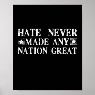 Haat heeft nooit een natie groot, grappig gemaakt poster