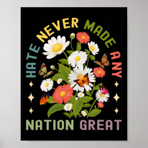 Haat heeft nooit een natie grote feministische vro poster