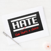 Haat is een keuze rechthoekige sticker (Envelop)