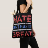 Haat maakt ons niet geweldig tote bag (Dichtbij)