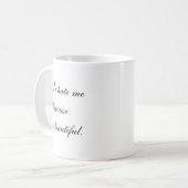 Haat me niet omdat ik mooi ben koffiemok (Voorkant links)