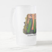 Haat mijn "Dubbele Z" Zucchinis niet! Matglas Bierpul (Voorkant links)