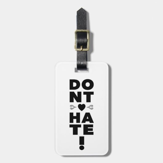 Haat niet op WITTE Bagagelabel (Voorkant verticaal)