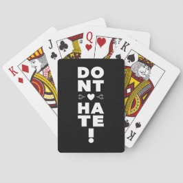 Haat niet op ZWART Pokerkaarten