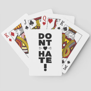 Haat niet op ZWART Pokerkaarten