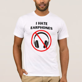 Haat Oordopjes T-shirt