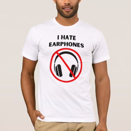 Haat Oordopjes T-shirt (Voorkant)