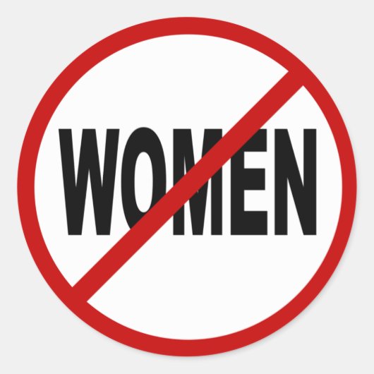 Haat Vrouwen/Geen Vrouwen Toegestane Tekenverklari Ronde Sticker (Voorkant)