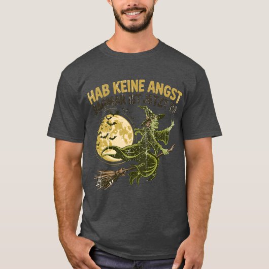 HAB KEINE ANGST DAGMAR IST JETZT DA T-SHIRT (Voorkant)