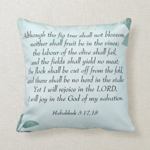 Habakkuk 3:17,18 kussen