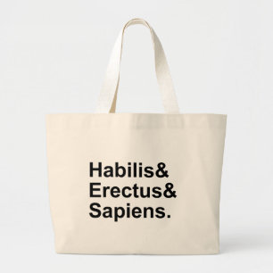 Habilis Erectus Sapiens Leden van Genus Homo Grote Tote Bag