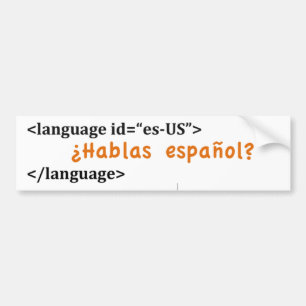 Hablas español? bumpersticker