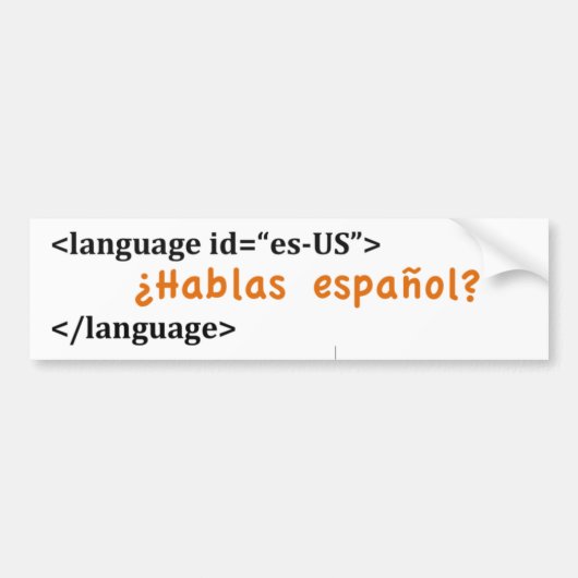 Hablas español? bumpersticker (Voorkant)