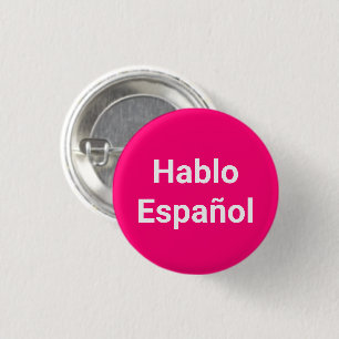 Hablo Español heet roze Ik spreek Spaanknoop Ronde Button 3,2 Cm