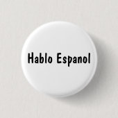 Hablo Espanol Ronde Button 3,2 Cm (Voorkant)