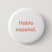 Hablo español ronde button 5,7 cm (Voorkant)