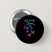 Hack Gravity Skateboarden Schaatsen Skater Hacker Ronde Button 5,7 Cm (Voorkant /achterkant)