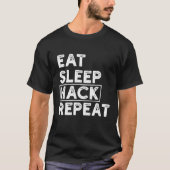 Hack Hacker Hacking T-shirt (Voorkant)
