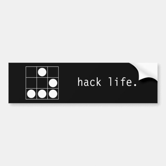 hack leven. bumpersticker (Voorkant)