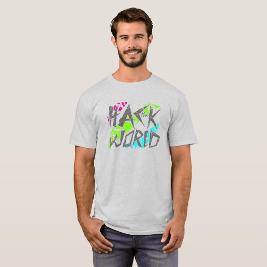 Hack the world t-shirt (Voorkant volledig)
