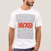 HACKED Binary Code T-shirt (Voorkant)