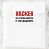 Hacker Andere uw computer Vierkante Sticker (Tas)