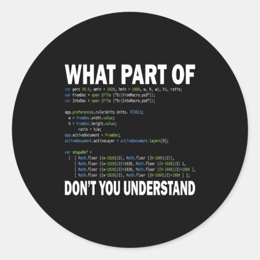 Hacker Computer Programmer Apparel Coding What Par Ronde Sticker (Voorkant)