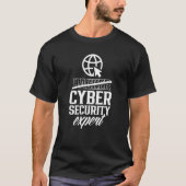 Hacker Cyber Security Expert Computer hack it Hack T-shirt (Voorkant)