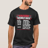 Hacker Hourly Rate Ethical Hacking White Hat Hacke T-shirt (Voorkant)