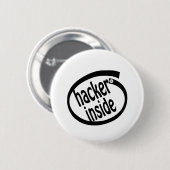 Hacker in ronde button 5,7 cm (Voorkant /achterkant)